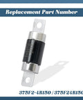 375F2 4R150 High Voltage Replacement Fuse For Hyundai Sonata And Kia Optima Hybrid with 150A capacity