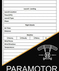 Powered Paragliding Pilot Log Book For Paramotor Flights 100 Page Flight Journal To Track Date And Flight Number Wing Type