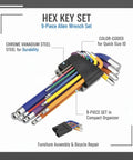 Top Notch 9 Piece Hex Key Set Crafted From Super Durable Chrome Vanadium Steel Perfect For Fast Assembly Of Knock Down Furniture And Quick Bike Repairs Around the Block. 9-piece color-coded hex key set in compact organizer