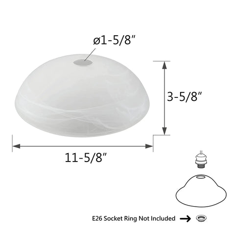 Alabaster Glass Replacement Shade For Medium Base Lamp Fixtures Torchiere Swag Pendant Wall Sconce And Island Light 11 5 8 Inch Diameter By 3 5 8 Inch Height Center Hole 1 5 8 Inch Fits E26 Socket Ring Not Included. Image showing dimensions of the dome-shaped glass shade with a center hole. Includes diameter and height measurements.
