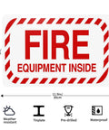 Fire Safety Warning Sign 8 By 12 Inch Aluminum Rustproof Metal Plate for indoor outdoor use with FIRE EQUIPMENT INSIDE text
