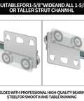 Four Wheel Trolley Assembly Rollers With Bearing For Use With One And Five Eighths Inch Wide And Taller Strut Channel