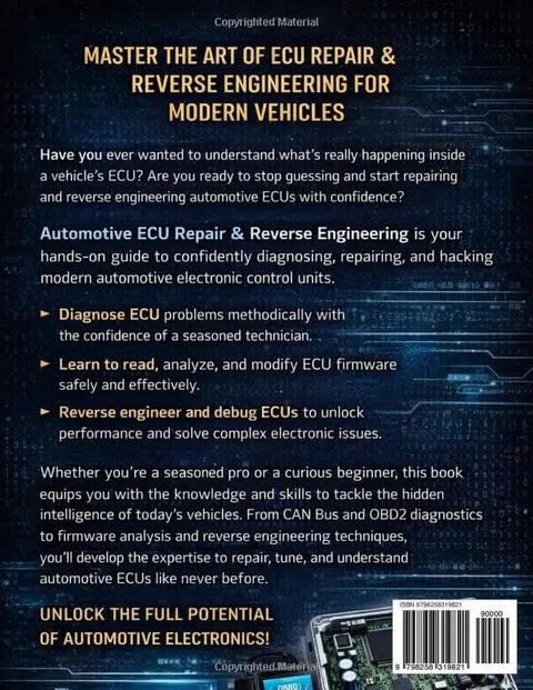 Straight Up Guide To Cracking Open Automotive Ecu Repair And Real World Reverse Engineering For Modern Rides cover image with title and electronic design background.
