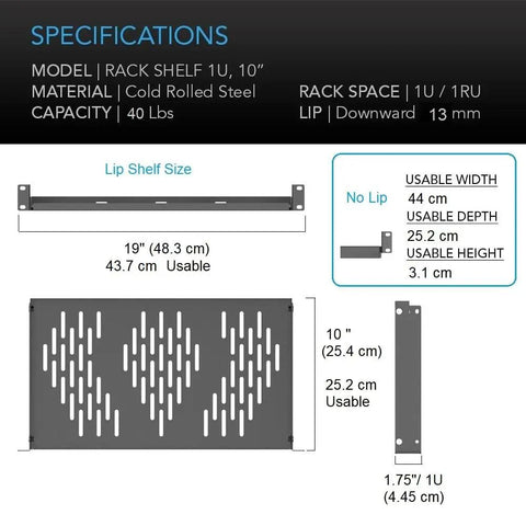 Specifications of 1U Universal Rack Shelf With 10 Inch Depth, Vented Cantilever Tray For 19 Inch Network Racks And Cabinets, Black