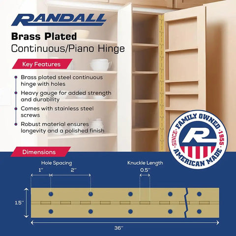 Heavy Duty Continuous Hinge Also Called Piano Hinge In Solid Brass Plated Steel With Mounting Screws Included shown in cabinet with dimensions.