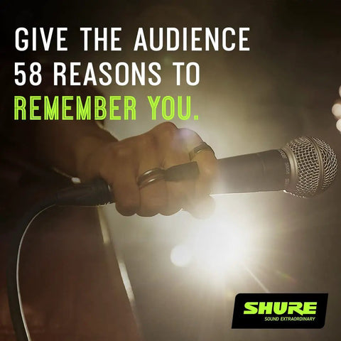 Hand holding SM58 LC Dynamic Vocal Microphone For Live Gigs And Studio Sessions with text "Give the audience 58 reasons to remember you."