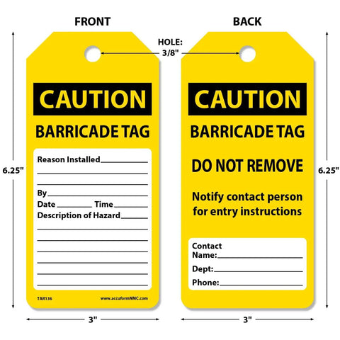 Front and back of NMC 100 Safety Tags By The Roll Caution Barricade OSHA Compliant Waterproof PF Cardstock Tags 6.25x3 Inch