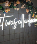 It Was All A Dream Neon Sign 3D LED Light With Personalization against floral background, 65x11 cm, cold white LED