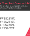 Compatibility information for Frigidaire models with Fridge Dispenser Replacement Gray Model 240563639 Easy Install And Durable Fit.