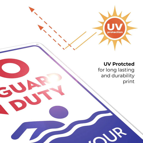 No Lifeguard On Duty Pool Sign, Blue 10x14 Inches, Rust Free.040 Aluminum, Fade Resistant showing UV protection feature