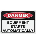 Danger Equipment Auto Start Sign 12x8 rust free aluminum outdoor metal sign for homes, businesses and factories.
