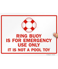 Ring Buoy Emergency Use Only Sign Not A Pool Toy 10 X 14 Aluminum Heavy Duty 40 Mil Rustproof Outdoor Tough Up To 7 Years