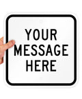 Dang Tough Custom Square Metal Sign 12 Inch held by hand, aluminum outdoor decor with white surface and black text.