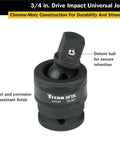 Beefy Three Quarter Inch Drive Impact Universal Joint Socket Built For Tough Jobs With Chrome Moly Alloy Flexible Joint Laser Etched Size And Taiwan Made Durability For Pro Mechanics, showing detent ball and rust-resistant finish.