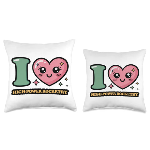 High Power Rocketry Throw Pillow I Heart High Power Rocketry Double Sided Print 100 Percent Polyester Fabric Cushion Home Decor