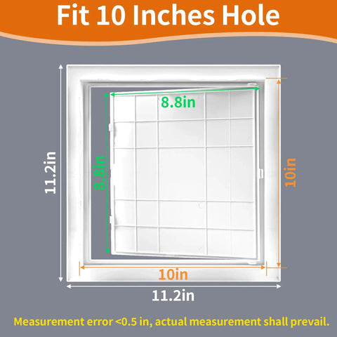 Built Tough Drywall Access Panel 10 By 10 Inch Plastic Wall Hole Cover For Ceiling Plumbing dimensions showing fit for 10 inch hole.