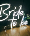 Bride To Be Neon Sign Led Light For White Wedding Party Bar Wall Decor Bedroom Or Living Space With Soft Glow