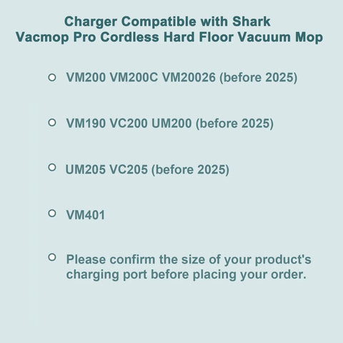 Text listing compatible Shark Vacmop models for charger, including VM200, VM190, VC20026, UM200, UM205, VC205, before 2025