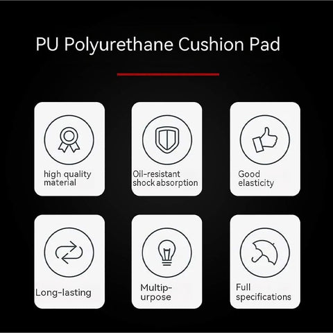 PU Polyurethane Cushion Pad highlights: high quality, oil-resistant shock absorption, good elasticity, long-lasting, multipurpose.
