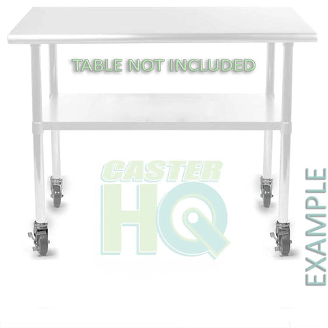 Heavy Duty Four Inch Caster Wheels With Quick Click Total Locking Brakes Fitting One Point Five Inch Id Leg Pipe For Smooth Rolling Nsf Certified Kitchen Prep Table Boost mounted on a prep table.