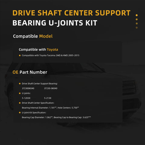 Drive Shaft Center Support Bearing U-Joints Kit details for Toyota Tacoma 2wd 4wd 2005-2015 with OEM part numbers.