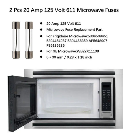 Two Pack 20 Amp 125 Volt Microwave Oven Fuses 6mm X 30mm Replacement For Frigidaire Hotpoint Microwave Models WB27X11138 5304509451
