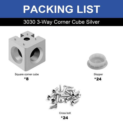 Heavy Duty 3030 T Slot Aluminum Extrusion 3 Way Corner Cube Kit with 8 silver corner cubes, 24 cross bolts, and 24 stoppers.