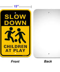 Front and back view of the Slow Down Sign for Kids at Play 2 Pack Aluminum Safety Caution Signs for Street Yard and Neighborhoods 18 by 12 Inches Black and Yellow Reflective UV Coated Outdoor Signs