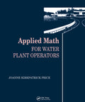 Essential Applied Math For Water Plant Operators book cover with title and author, designed for water treatment professionals.