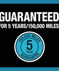 Guaranteed for 5 years/150,000 miles graphic with blue and black background and circular emblem.