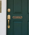 No Soliciting Sign 5 Inch Brushed Matte Brass Finish With Hidden Screws And Nanotape Adhesive Classy Front Door Wall Decor