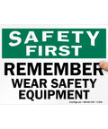 OSHA Safety Sign Label Wear Safety Equipment Reminder 10 X 14 Inch 3 Mil Laminated Polyester Durable Sticker in hand
