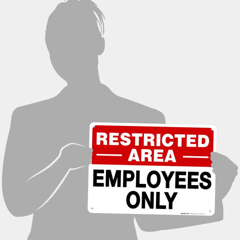 Restricted Area Do Not Enter Sign For Offices And Worksites, Aluminum, Weatherproof And Rust Free, Indoor Outdoor Display, Employees Only Notice, Durable Safety Sign For Security, Access Control, And Restricted Zones sign held in portrait view