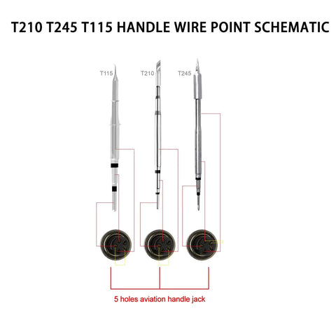 Schematic of T210, T245, T115 handles with wire points, includes Five Hole T245 Soldering Handle For JBC Aixun Sugon Aifen I2C