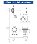 Product dimensions for Tip-Toe Tub Drain Kit in Matte Black With Solid Brass Build, No-Fuss Basket Strainer, Fits 1-1/2 Inch Waste Elbows.