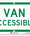 Heavy Duty Six By Twelve Inch Van Accessible Metal Sign Built Tough With Sixty Three Mil Aluminum And Legit 3M Engineer Grade Reflective Coating In Clean Green On White For Outdoor Parking Compliance, showing clear text.