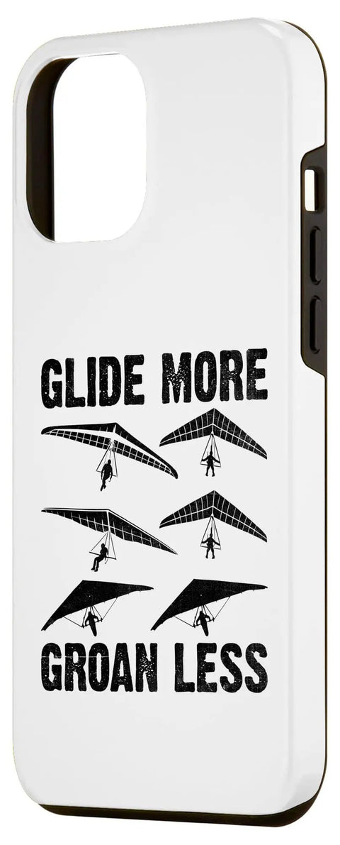 Glide More Groan Less Hang Glider Pilot Case For Air Sports Lovers with printed hang glider graphics on white protective cover.