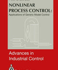 Hands On Advanced Process Control With Generic Model Control For Industrial Applications book cover, nonlinear focus