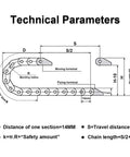 Technical parameters diagram for R18 7mm X 7mm Inner Size Black Plastic Cable Drag Chain Bridge Type With End Connectors 1 Meter Length.
