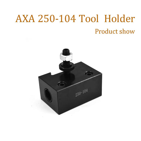250-104 Quick Change Heavy Duty Boring Bar Holder AXA 4 Tool Holder Steel for Milling Lathe Tool Post