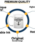Sailor Coffee Mug 11oz White With Anchor To Lift Funny Boater Gift For Sailors Lake Lovers Sailboat Glass Great Gift For Boat Captains And Crew Morning Coffee On The Go with premium quality features