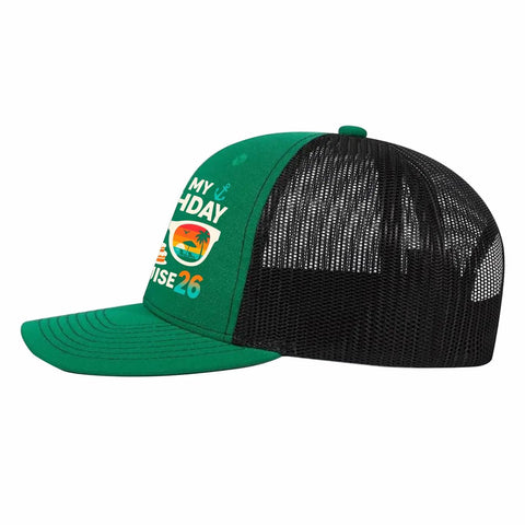 Side view of green Birthday Cruise 2026 Mens Humor Trucker Hat for running and golf with mesh back and printed front panel.