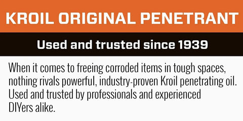 Kroil Original Penetrant signage stating 'Used and trusted since 1939' highlighting industrial use and popularity for tough spaces.