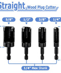 Straight Wood Plug Cutter Drill Bits Set sizes 1/4, 3/8, 1/2, 5/8 with 1/4" Hex Shank for woodworking.