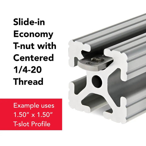 Centered Slide-In Stainless Steel T Nuts for 1.5 Inch 80/20 Aluminum Extrusions in T-slot Profile Example
