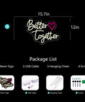 Neon Sign For Wedding Wall Decor LED Light Sign USB Operated Aesthetic Room Decor For Bedroom And Home Office Vibe Lit Gift For Anniversary Valentines Day Women With Romantic Glow And Premium Ambient Lighting Accent Wall Art, "Better Together" sign, 15.7x12 inches with accessories.