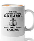 Sailor Coffee Mug 11oz White Great Gift for Boaters and Sailors Funny Boater Gift with anchor design, text about sailing talk