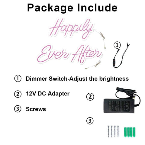 Image of Pink Happily Ever After Neon Sign Wall Art Hangin Neon Light with dimmer switch, 12V DC adapter, and screws included.