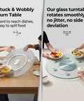 Comparison of stuck table and Tempered Glass Round Lazy Susan Turntable With 360 Degree Silent Spin for smooth access to dishes.