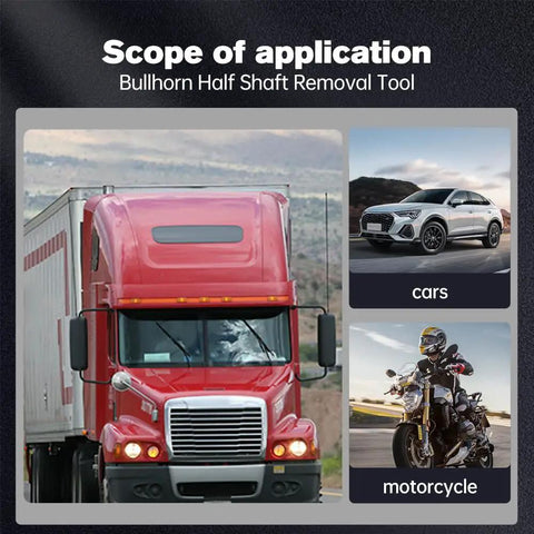 Bullhorn Half Shaft Removal Tool application on red truck, white car, and motorcycle